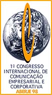1 Congresso Internacional de Comunicao Empresarial e Corporativa - Aberje 98